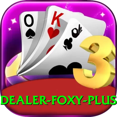 Dealer Foxy PK VIP - 2